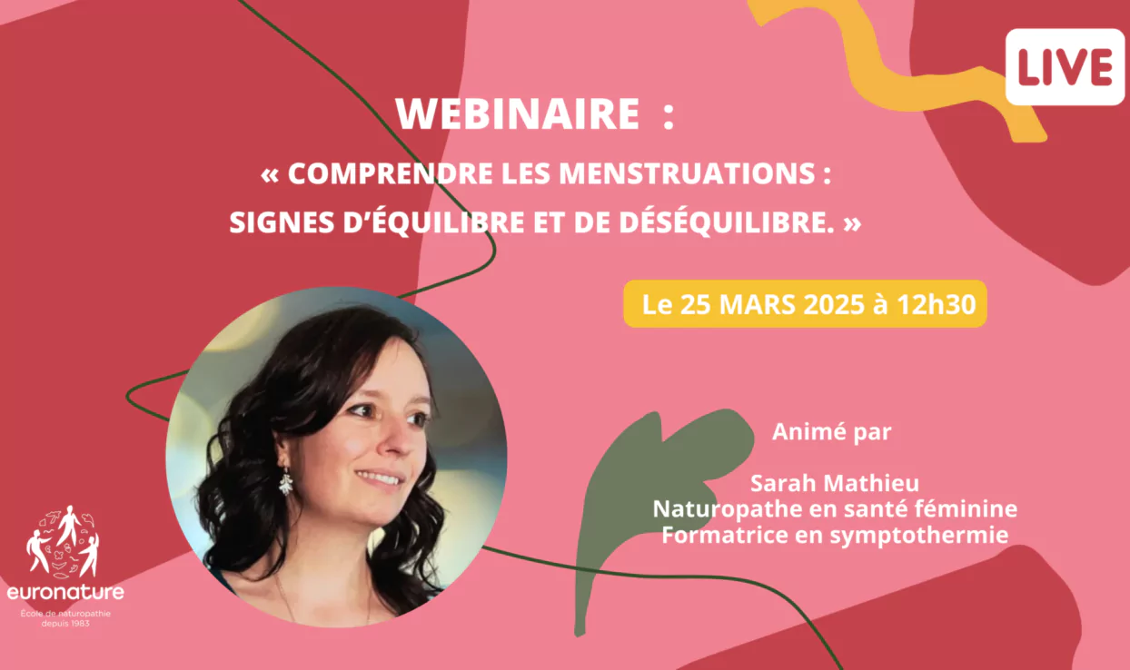 WEBINAIRE  « Comprendre les menstruations : signes d&rsquo;équilibre et de déséquilibre »