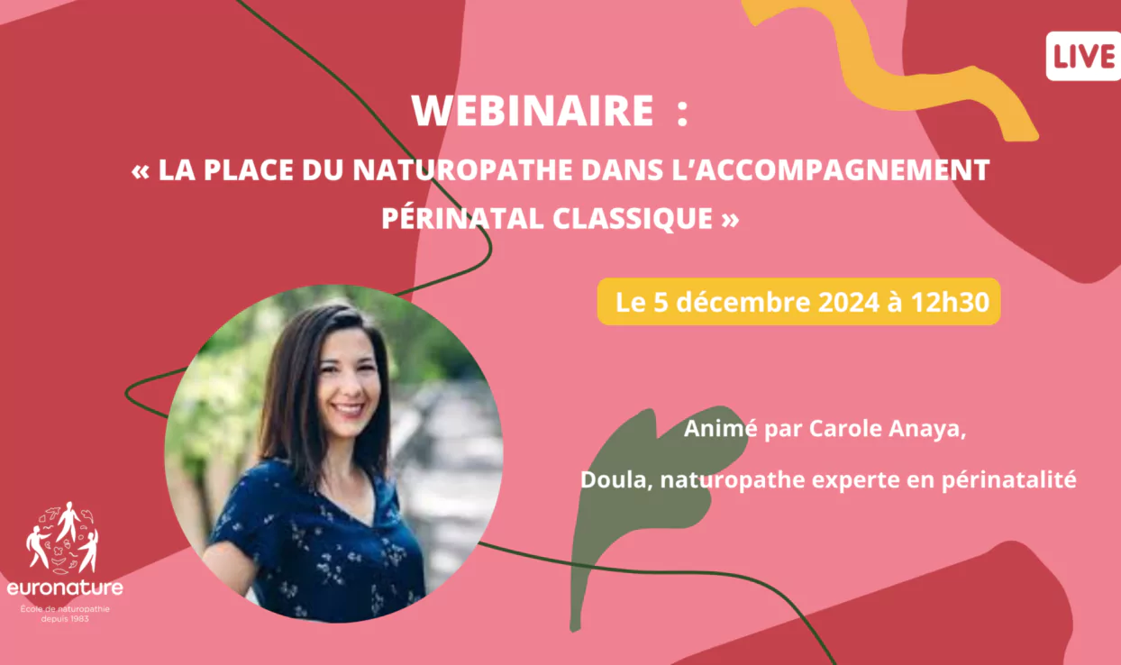 WEBINAIRE  « La place du naturopathe dans l’accompagnement périnatal classique »